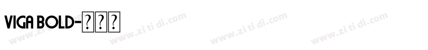 VIGA Bold字体转换